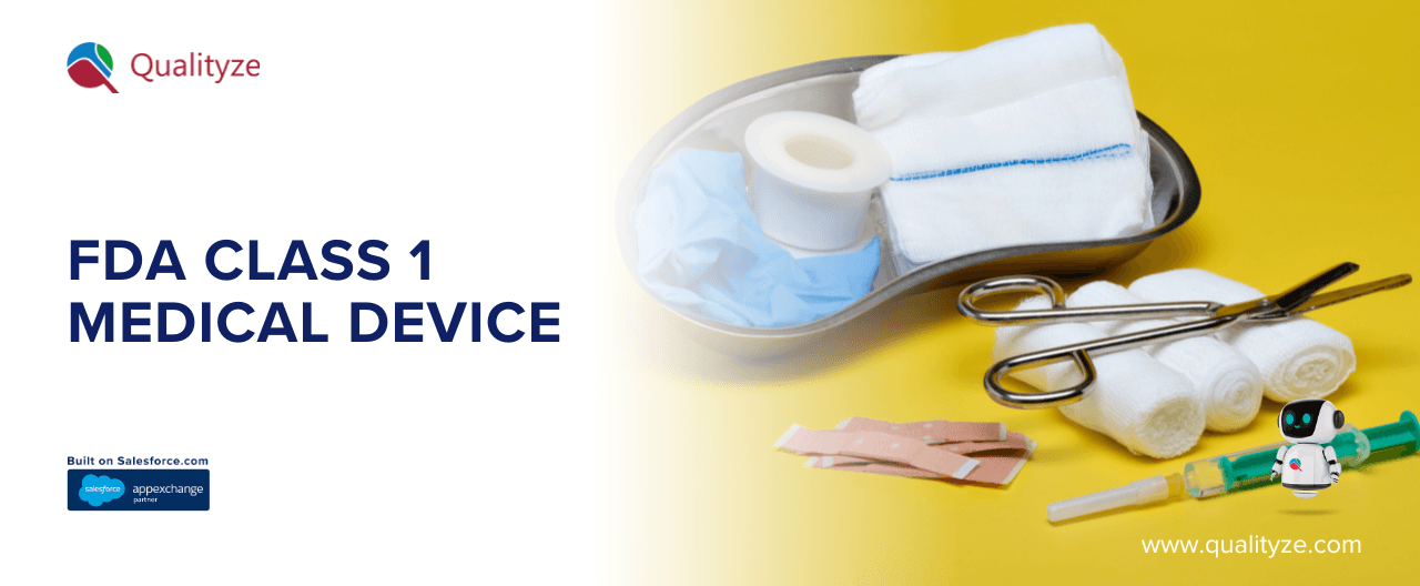 FDA Class 1 Medical Device