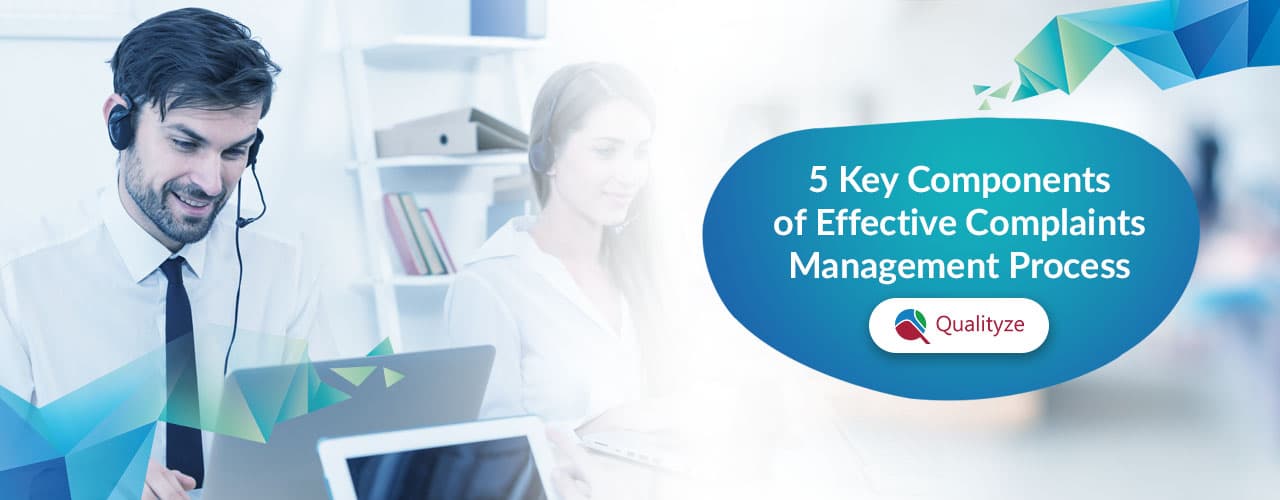 5-key-components-effective-complaints-management-process