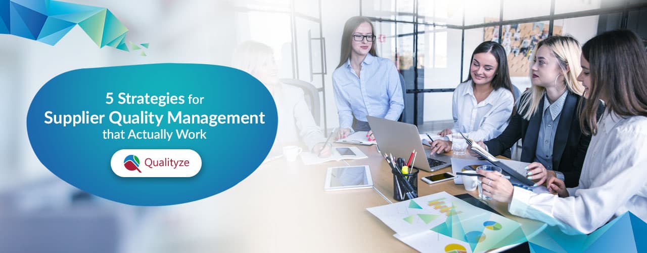 5-strategies-supplier-quality-management-actually-work