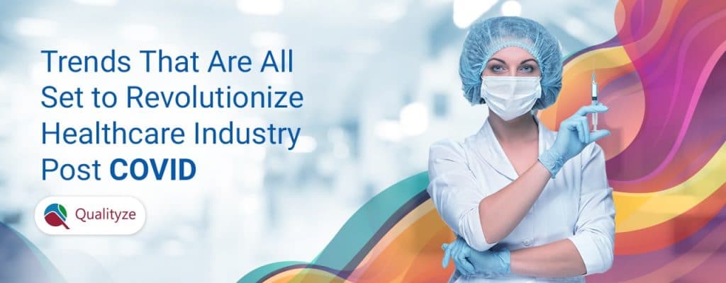 9-revolutionary-healthcare-trends-to-rise-post-covid