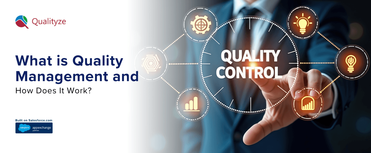 What is Quality Management and How Does It Work?