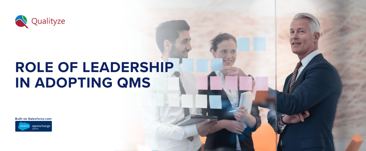 Role Of Leadership in Adopting Quality Management System