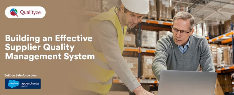 Building an Effective Supplier Quality Management System
