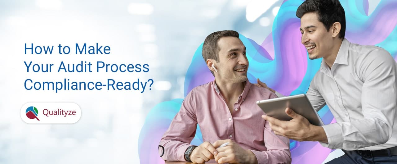 how-to-make-your-audit-process-compliance-ready