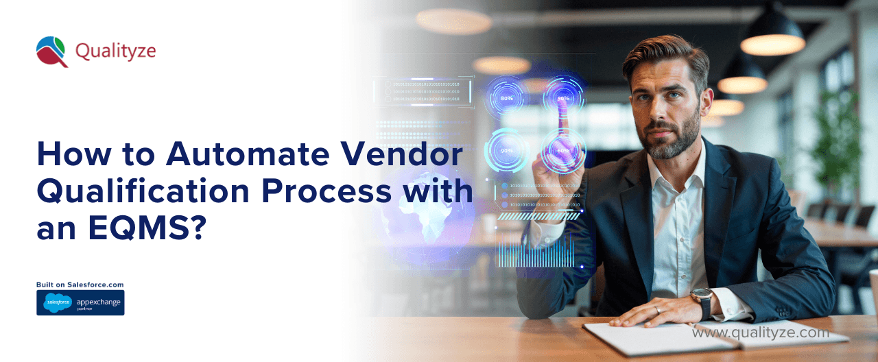 How to Automate Vendor Qualification Process with an EQMS?