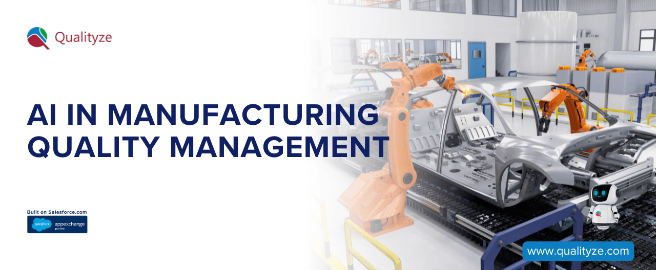 How AI is Revolutionizing Manufacturing Quality Management