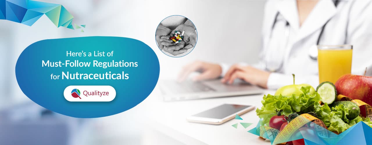 must-follow-regulations-nutraceuticals