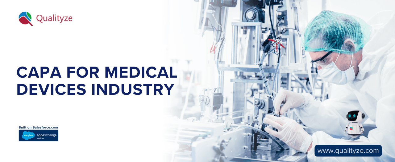 CAPA For Medical Devices Industry: What You Need to Know