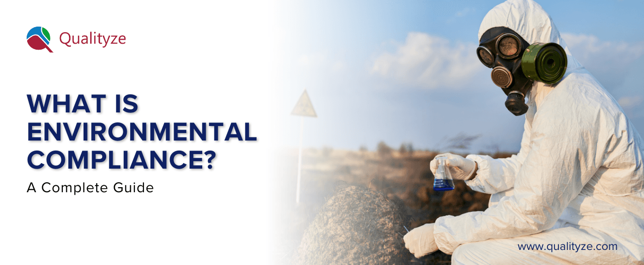 What is Environmental Compliance? A Complete Guide
